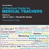 A Practical Guide for Medical Teachers, 4e (Original PDF from Publisher)