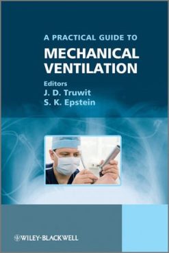 A Practical Guide to Mechanical Ventilation (Original PDF from Publisher)