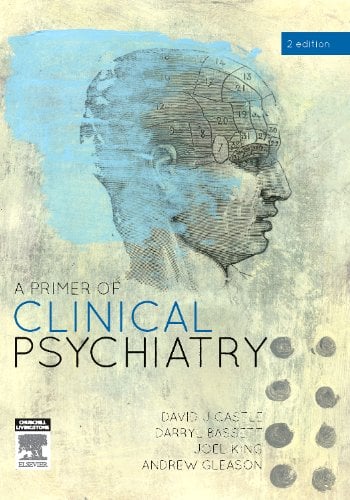 A Primer of Clinical Psychiatry, 2e (Original PDF from Publisher)