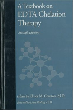 A Textbook on EDTA Chelation Therapy, 2nd Edition (EPUB)
