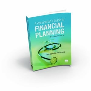 A Veterinarian’s Guide to Financial Planning: From School to Retirement (Original PDF from Publisher)