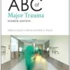 ABC of Major Trauma (ABC Series) 4th Edition (Original PDF from Publisher)