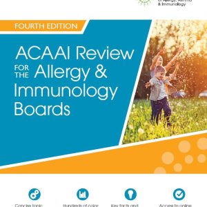 ACAAI Review for the Allergy & Immunology Boards, Fourth Edition (Book + Flashcards)
