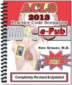 ACLS Practice Code Scenarios 2013, 5th Edition (MOBI)