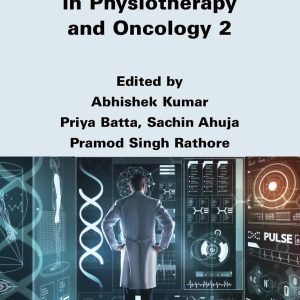 AI-driven Innovations in Physiotherapy and Oncology, Volume 2 (ISTE Invoiced) (Original PDF from Publisher)