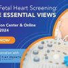 AIUM Practical Fetal Heart Screening: The Five Essential Views 2024 (Videos + Slides)