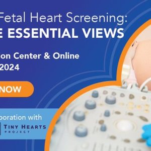 AIUM Practical Fetal Heart Screening: The Five Essential Views 2024 (Videos + Slides)