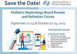 ASPN Pediatric Nephrology Board Review and Refresher Course 2023 (Videos + Slides)