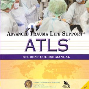 ATLS Student Course Manual 9th Edition (Original PDF from Publisher)