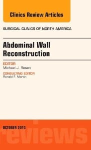 Abdominal Wall Reconstruction, An Issue of Surgical Clinics (The Clinics: Surgery) (Original PDF from Publisher)