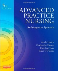 Advanced Practice Nursing: An Integrative Approach, 5e (Original PDF from Publisher)