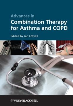 Advances in Combination Therapy for Asthma and COPD (Original PDF from Publisher)