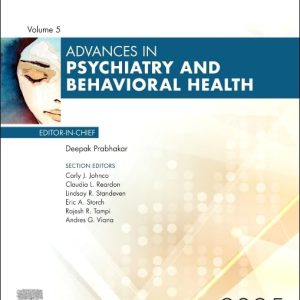Advances in Psychiatry and Behavioral Health, Volume 5 (Advances, Volume 5-1) (EPUB)