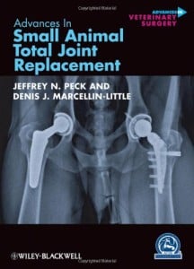 Advances in Small Animal Total Joint Replacement (AVS Advances in Veterinary Surgery) (Original PDF from Publisher)