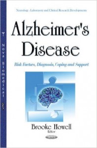Alzheimer’s Disease: Risk Factors, Diagnosis, Coping and Support