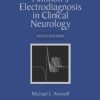 Aminoff’s Electrodiagnosis in Clinical Neurology, 6th Edition (Original PDF from Publisher)