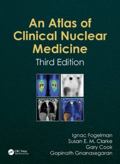 An Atlas of Clinical Nuclear Medicine 3e (Original PDF from Publisher)