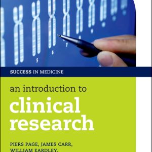 An Introduction to Clinical Research (Success in Medicine) (Original PDF from Publisher)