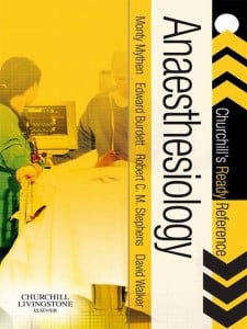 Anaesthesiology: Churchill’s Ready Reference (Original PDF from Publisher)