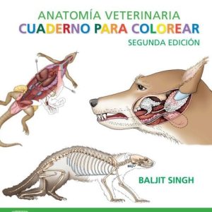 Anatomía veterinaria. Cuaderno para colorear, 2nd Edition (True PDF from Publisher)