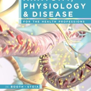 Anatomy, Physiology, and Disease for the Health Professions, 3e (Original PDF from Publisher)