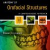 Anatomy of Orofacial Structures – Enhanced 7th Edition – A Comprehensive Approach (Original PDF from Publisher)