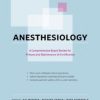 Anesthesiology: A Comprehensive Board Review for Primary and Maintenance of Certification (Original PDF from Publisher)