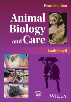 Animal Biology and Care, 4th Edition (Original PDF from Publisher)