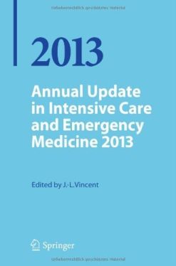 Annual Update in Intensive Care and Emergency Medicine 2013 (Original PDF from Publisher)
