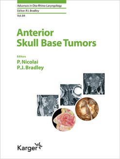 Anterior Skull Base Tumors (Advances in Oto-Rhino-Laryngology, Vol. 84) (Original PDF from Publisher)