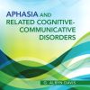 Aphasia and Related Cognitive-Communicative Disorders (The Allyn & Bacon Communication Sciences and Disorders)