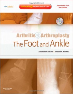 Arthritis and Arthroplasty: The Foot and Ankle: Expert Consult – Online, Print and DVD, 1e (Original PDF from Publisher)