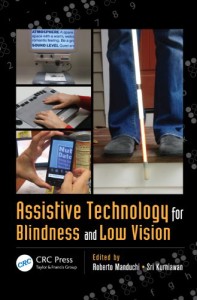 Assistive Technology for Blindness and Low Vision (Rehabilitation Science in Practice Series) (Free Download)