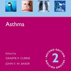 Asthma (Oxford Respiratory Medicine Library), 2nd Edition (Original PDF from Publisher)
