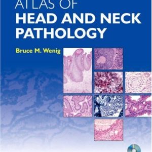 Atlas of Head and Neck Pathology, 2nd Edition (Original PDF from Publisher)