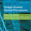 Atlas of Image-Guided Spinal Procedures, 2nd Edition (Original PDF from Publisher + Videos)