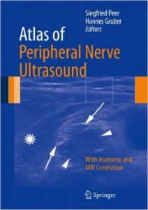 Atlas of Peripheral Nerve Ultrasound: With Anatomic and MRI Correlation (Original PDF from Publisher)