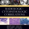 Atlas of Radiologic-Cytopathologic Correlations (Original PDF from Publisher)
