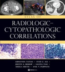 Atlas of Radiologic-Cytopathologic Correlations (Original PDF from Publisher)
