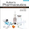 Aulton’s Pharmaceutics: The Design and Manufacture of Medicines, 4th Edition (Original PDF from Publisher)