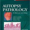 Autopsy Pathology: A Manual and Atlas, 3rd Edition (ORIGINAL PDF from Publisher)