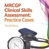 MRCGP Clinical Skills Assessment: Practice Cases, Third Edition (EPUB)