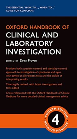 Oxford Handbook of Clinical and Laboratory Investigation (Oxford Medical Handbooks), 4th Edition
