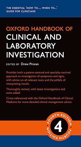 Oxford Handbook of Clinical and Laboratory Investigation (Oxford Medical Handbooks), 4th Edition