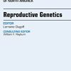 Reproductive Genetics, An Issue of Obstetrics and Gynecology Clinics (Volume 45-1) (The Clinics: Internal Medicine, Volume 45-1) (Original PDF from Publisher)