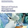 Manual of Fracture Management – Foot and Ankle (Original PDF)