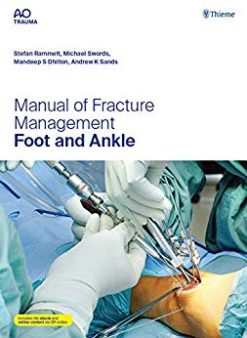 Manual of Fracture Management – Foot and Ankle (Original PDF)