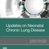 Updates on Neonatal Chronic Lung Disease (EPUB)