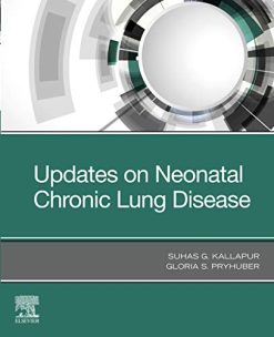 Updates on Neonatal Chronic Lung Disease (EPUB)