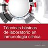Técnicas básicas de laboratorio en inmunología clínica (Spanish Edition) (EPUB)